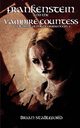 Frankenstein and the Vampire Countess (the Empire of the Necromancers 2), Stableford Brian