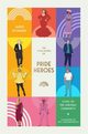 The Little Book of Pride Heroes, Richards Jared