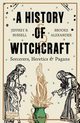 A History of Witchcraft, Russell Jeffrey B., Alexander Brooks