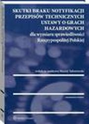 Skutki braku notyfikacji przepisw technicznych ustawy o grach hazardowych dla wymiaru sprawiedliwoci Rzeczypospolitej Polskiej, Maciej Szpunar, Anna Zawidzka, Dawid Misik, Andrzej Kisielewicz, Leszek Wilk, Piotr Hoffman, Piotr Bogdanowicz, Marcin Wicek, Jacek Sobczak, Jan Barcz, Marek Jeewski, Maciej Taborowski, Monika Domaska, Agnieszka Sotys, Anna Mynarska-Sobaczewska, Rad