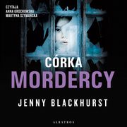 ksiazka tytu: CRKA MORDERCY autor: Jenny Blackhurst