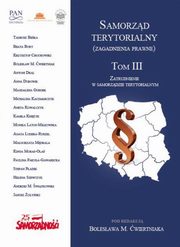 Samorzd terytorialny (zagadnienia prawne) Tom III, 