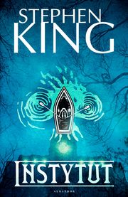 Instytut, Stephen King