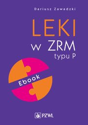 Leki w ZRM typu P. Ebook, Dariusz Zawadzki