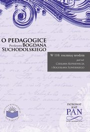 O pedagogice prof. Bogdana Suchodolskiego, Czesaw Kupisiewicz, Bogusaw liwerski