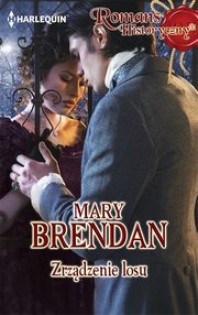 Zrzdzenie losu, Mary Brendan
