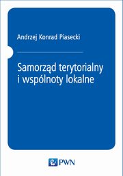 Samorzd terytorialny i wsplnoty lokalne, Andrzej Konrad Piasecki