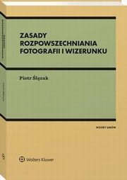 Zasady rozpowszechniania fotografii i wizerunku, Piotr lzak