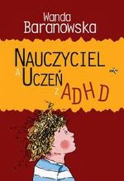 Nauczyciel a ucze z ADHD, 