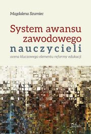 System awansu zawodowego nauczycieli, Szumiec Magdalena