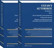 Ustawy autorskie. Komentarze, Anna Wojciechowska, Andrzej Matlak, Zbigniew wikalski, Ryszard Markiewicz, Elbieta Traple, Micha Wyrwiski, Joanna Sieczyo-Chlabicz, Krzysztof Wojciechowski, Sergiusz Szuster, Zbigniew Pinkalski, Katarzyna Klafkowska-Waniowska, Nicholas Ghazal, Ewa