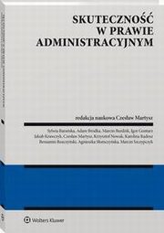 Skuteczno w prawie administracyjnym, Czesaw Martysz