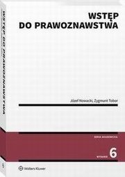 Wstp do prawoznawstwa, Zygmunt Tobor, Aleksandra Wentkowska, Iwona Bogucka, Agnieszka Bielska-Brodziak, Sawomir Tkacz, Lidia Rodak, Jzef Nowacki