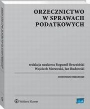 Orzecznictwo w sprawach podatkowych, Tomasz Michalik, Wojciech Morawski, Bogumi Brzeziski, Sawomir Krempa, Pawe Pucher, Pawe Majka, Adam Wacawczyk, Stanisaw Bogucki, Dagmara Dominik-Ogiska, Jowita Pustu, Adam Nita, Micha Goj, Roman Wiatrowski, Anna Janowska, Joanna Zawiejska-Rataj,