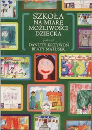Szkoa na miar moliwoci dziecka, 