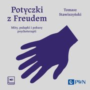 ksiazka tytu: Potyczki z Freudem autor: Tomasz Stawiszyski