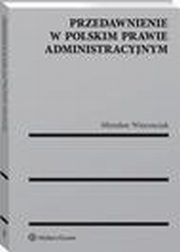 Przedawnienie w polskim prawie administracyjnym, Mirosaw Wincenciak