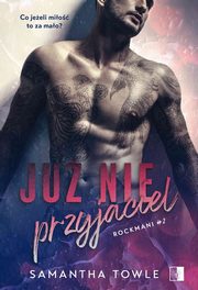 ksiazka tytu: Ju nie przyjaciel autor: Samantha Towle