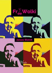 FreeWolki, Janusz Stanek