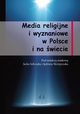 Media religijne i wyznaniowe w Polsce i na wiecie, Jacek Sobczak, Jdrzej Skrzypczak