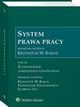 System Prawa Pracy. Tom XII. Zatrudnienie administracyjnoprawne, Przemysaw Szustakiewicz, Elbieta Ura, Krzystof W. Baran, Krzysztof Wojciech Baran