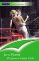 Wygrana w Monte Carlo, Jane Porter