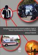 Zarzdzanie kryzysowe w teorii i praktyce. Cz. 3 Relacje wspdziaania, koordynacja dziaa, Janusz Falecki