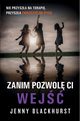 Zanim pozwol ci wej, Jenny Blackhurst