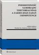 Podmiotowo samorzdu terytorialnego a zakres jego zada i kompetencji, Mirosaw Stec, Katarzyna Maysa-Suliska