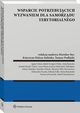 Wsparcie potrzebujcych wyzwaniem dla samorzdu terytorialnego, Marta Romaska, Mirosaw Stec, Daniel Wacinkiewicz, Katarzyna Maysa-Suliska, Stanisaw Nitecki, Dorota Sylwestrzak, Aleksandra Puczko, Anna Kawecka, Jakub Grzegorz Firlus, Adrian Misiejko, Agata Cebera, Mikoaj Puo, Renata Kusiak-Winter, Marzena Oka-