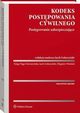 Kodeks postpowania cywilnego. Postpowanie zabezpieczajce, Kinga Flaga-Gieruszyska, Jacek Goaczyski, Zbigniew Woniak