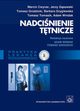 Nadcinienie ttnicze. Poradnik dla lekarzy rodzinnych, Tomasz Grodzicki