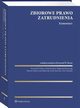 Zbiorowe prawo zatrudnienia. Komentarz, Artur Tomanek, Daniel Ksiek, Mariusz Lekston, Krzystof W. Baran, Iwona Sierocka, Jan Pitkowski, Magorzata Kurzynoga