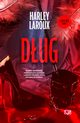 Dug. Losers. Tom 1, Harley Laroux