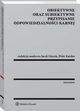 Obiektywne oraz subiektywne przypisanie odpowiedzialnoci karnej, Jacek Giezek, Piotr Kardas