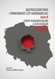 Bezpieczestwo ? powinno czy gwarancja? T. 2, Stany nadzwyczajne a szczeglne zagroenia pastwa, 