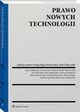 Prawo nowych technologii, Kinga Flaga-Gieruszyska, Jacek Goaczyski, Ewa Galewska, Aneta Magorzata Arkuszewska, Mariusz Nawrocki, Wojciech Boek, Sylwia Kotecka-Kral, Katarzyna Tomaszewska, Baej Gadek, Hanna Matyja, ukasz Godziaszek