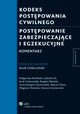 Kodeks postpowania cywilnego. Postpowanie zabezpieczajce i egzekucyjne. Komentarz, Jacek Goaczyski, Marcin Uliasz, Dariusz Zawistowski, Zbigniew Woniak, Izabella Gil, Bogdan Pkalski, Magorzata Bruliska, Anna Stangret-Smoczyska