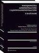 Postpowania administracyjne i sdowoadministracyjne z kazusami, Roman Hauser, Andrzej Skoczylas, Wojciech Sawczyn, Wojciech Pitek, Jan Olszanowski