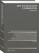 Akt o usugach cyfrowych. Komentarz, Zbigniew Oko, Anna Kobylaska, Monika Susako, Damian Flisak, Monika Jagielska, Mariusz Jagielski, Arwid Mednis, Witold Chomiczewski, Dominik Lubasz, Monika Namysowska, Berenika Kaczmarek-Templin, Gabriela Bar, Edyta Bielak-Jomaa, Karolina Gazowska, M